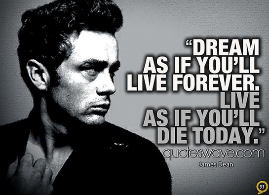 James Dean Picture Quotes Famous Quotes By James Dean With Images Quoteswave