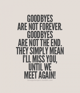 Goodbye Quotes, Famous Quotes and Sayings about Goodbye | Quoteswave